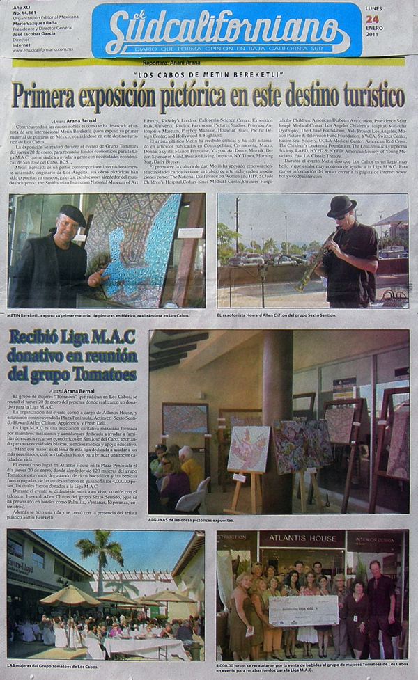 Hollywood's Healing Painter Painter Metin Bereketli covered by SUDCALIFORNIANO Newspaper, CABO, MEXICO, January 2011